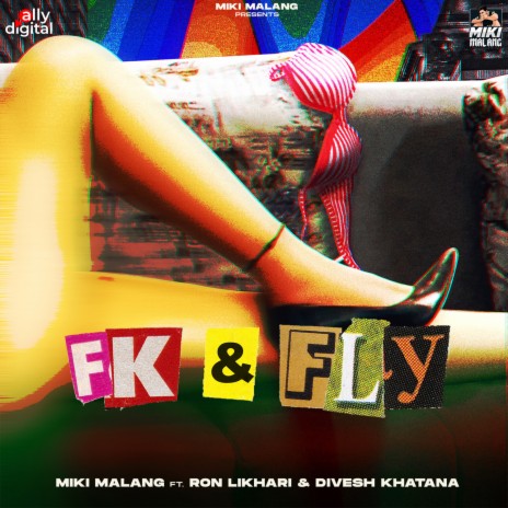 Fk & Fly ft. Ron Likhari & Divesh Khatana cover art