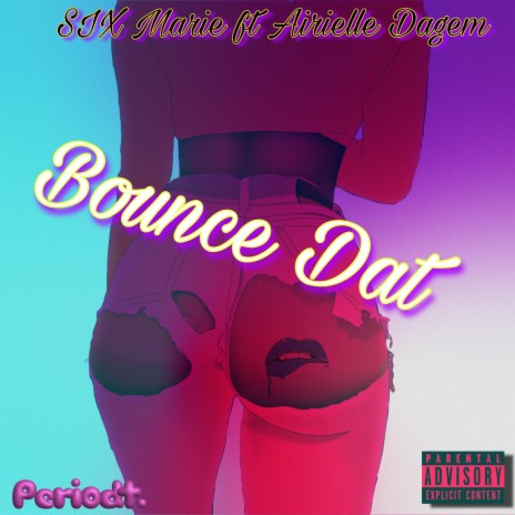Bounce Dat ft. Airielle DaGem cover art