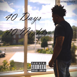 40 days 40 nights