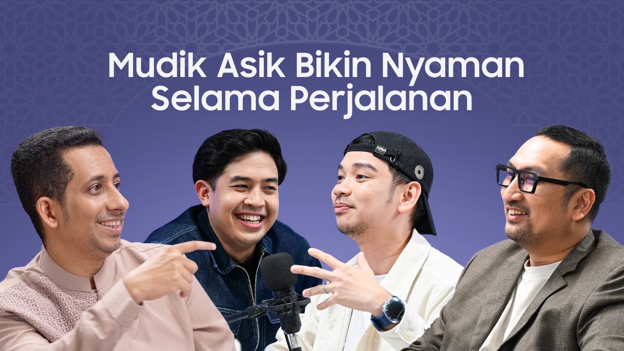 Kultum Ep4 with Habib Jafar, Jerome, GadgetIn, Jagat Review: Mudik Asik & Nyaman | Samsung Indonesia cover art