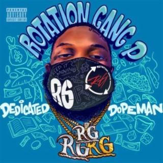 Dedicated Dope Man