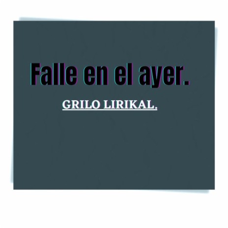 Falle en el ayer