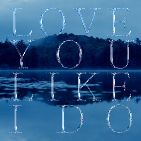 Love You Like I Do cover art