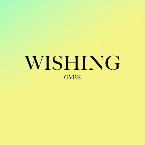 Wishing
