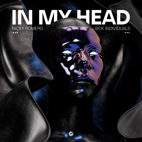 In My Head ft. Sick Individuals