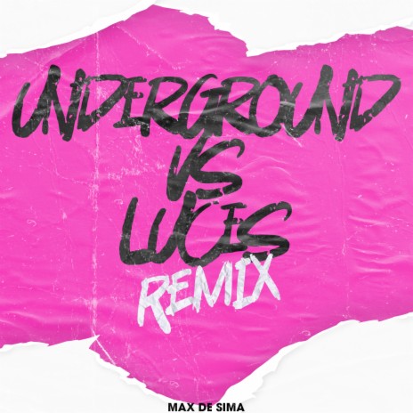 Underground vs Luces intro (Remix) cover art