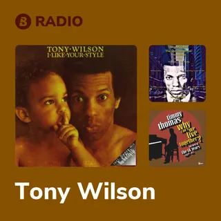Tony Wilson Radio cover art