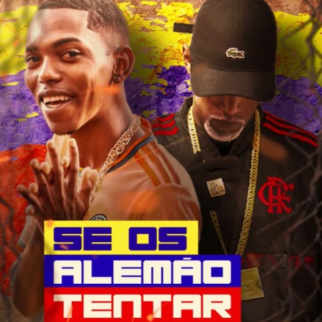 Se os Alemão Tentar ft. MC mascote 071 cover art