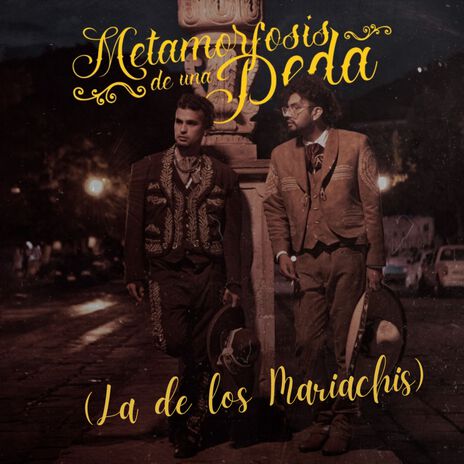 Metamorfosis de una Peda (La de los Mariachis) cover art