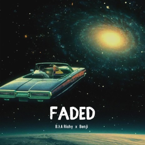 Faded ft. Benji