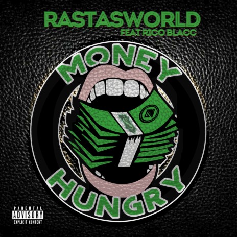 Money Hungry ft. Rico Blacc cover art