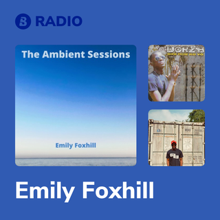 Emily Foxhill Radio