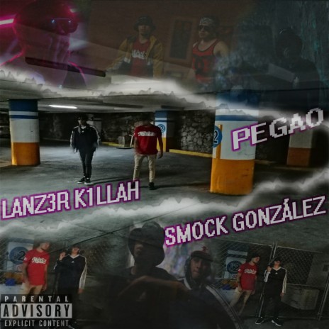 Pegao ft. Lanz3r K1llah cover art