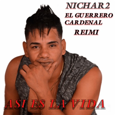 Así Es la Vida ft. El Guerrero Cardenal & Reimi cover art