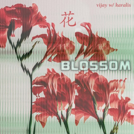 blossom ft. karalis cover art