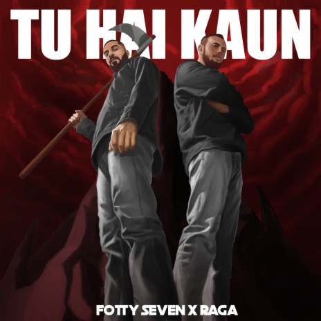 Tu Hai Kaun ft. Raga cover art