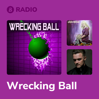Wrecking Ball Radio