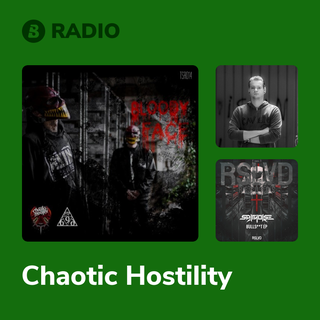 Chaotic Hostility Radio