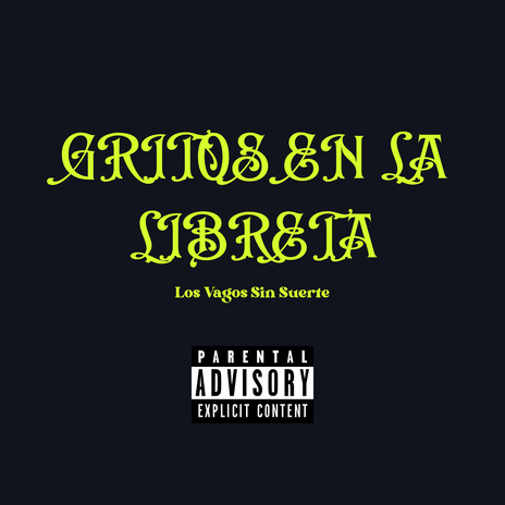 Gritos en la Libreta