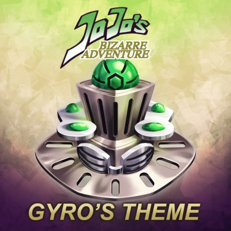 Gyro Zeppeli Theme (Steel Ball Run) (Original) cover art