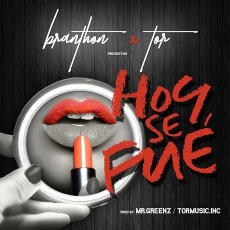 Hoy Se Fue ft. Branthon cover art