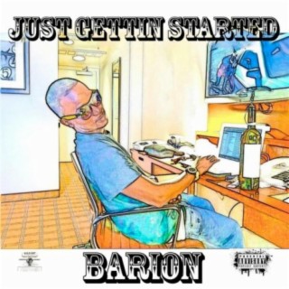 Just Getting Started