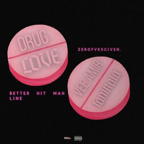 DRUG LOVE ft. Tanikala cover art