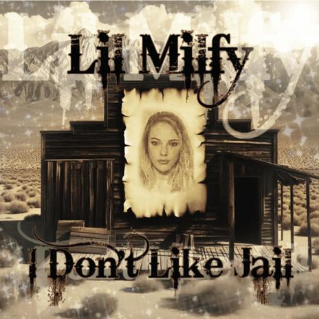 I Don't Like Jail (Radio Edit)