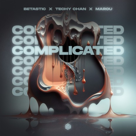Complicated (Techno Remix) ft. Techy Chan & Marou