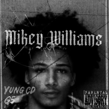 Mikey Williams ft. YungCd cover art