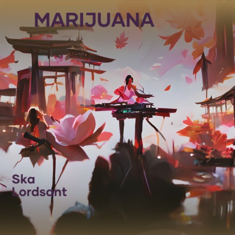 Marijuana ft. LordSant cover art