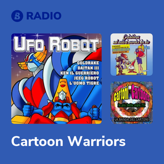 Cartoon Warriors Radio