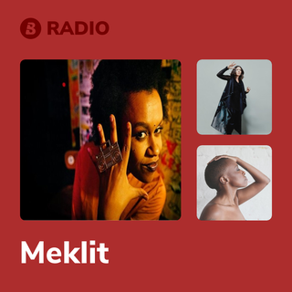 Meklit Radio
