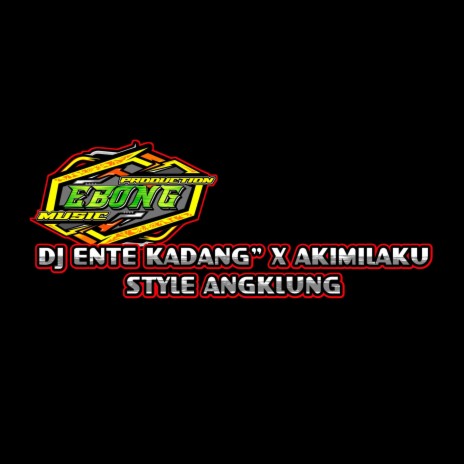 DJ Ente Kadang Kadang - Inst