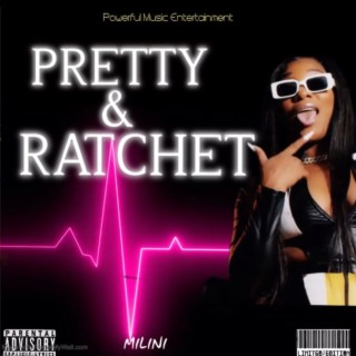PrettyandRatchet cover art