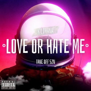 Love or Hate Me cover art