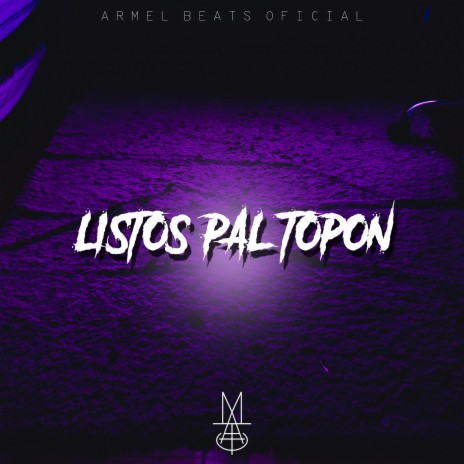 Listos Pal Topon