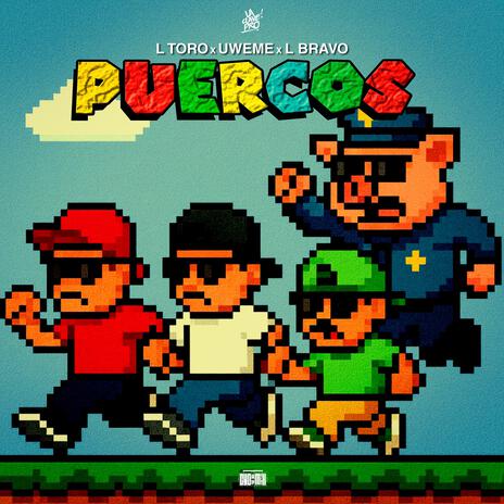 PUERCOS ft. UweMe & L Bravo cover art