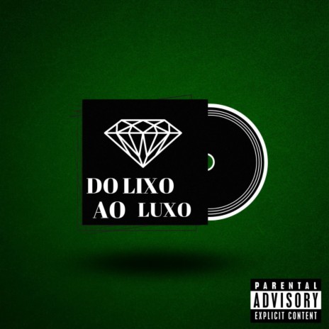 Do Lixo ao Luxo ft. Eltinho Beats cover art