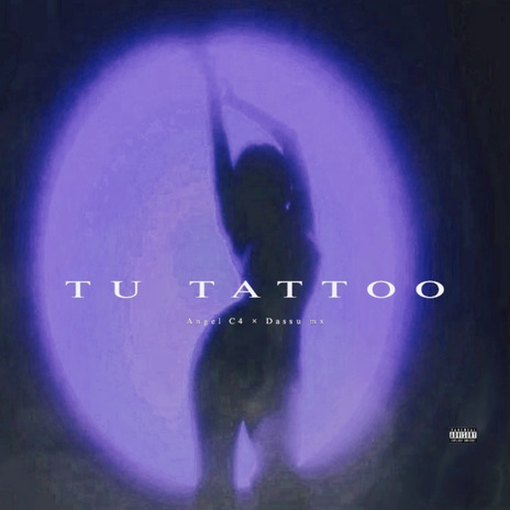 Tu Tattoo ft. Angel C4 cover art