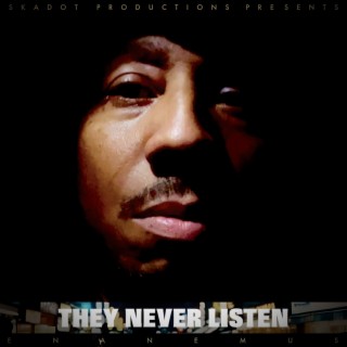 They Never Listen cover art