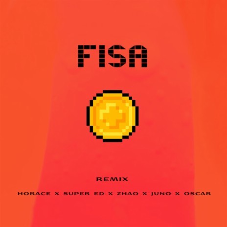 Fisa (Remix) ft. Super Ed, Zhao, Juno & Oscar