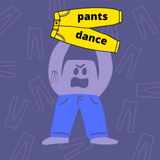 Pants Dance! cover art