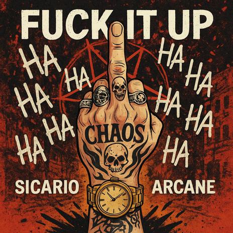 Fuck It Up ft. Sicario cover art