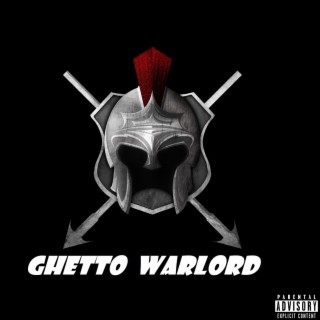Ghetto Warlord