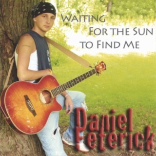 Waiting For The Sun To Find Me