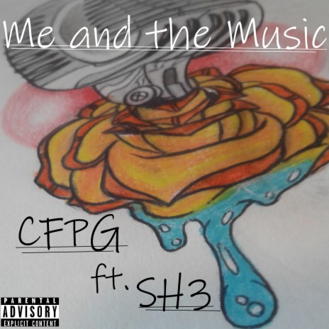 Me and the Music (feat. Sh3) cover art