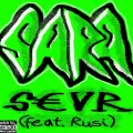Sara ft. Rusi