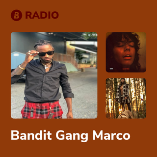 Bandit Gang Marco Radio