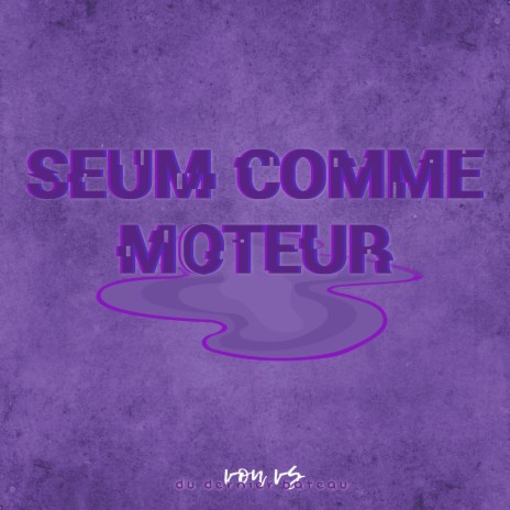 Seum comme moteur cover art